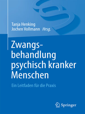 cover image of Zwangsbehandlung psychisch kranker Menschen